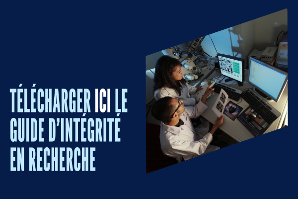 Télécharger ici le guide d'intégrité en recherche INRS