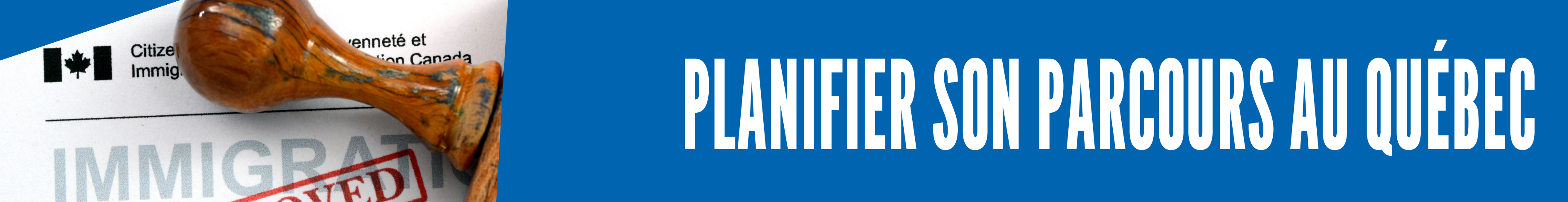 Planifier son parcours au Québec