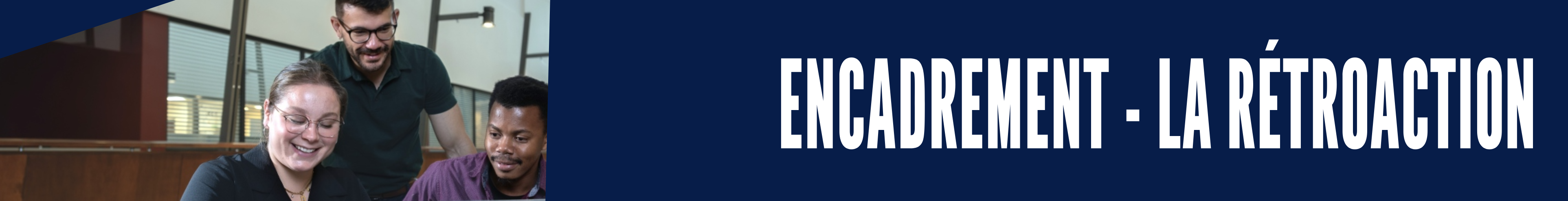 Encadrement La rétroaction