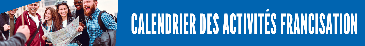 Calendrier des activités de francisation